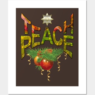 Teach-Peace Christmas gift Posters and Art